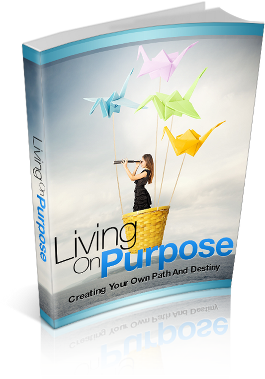 "Living on Purpose" eBook